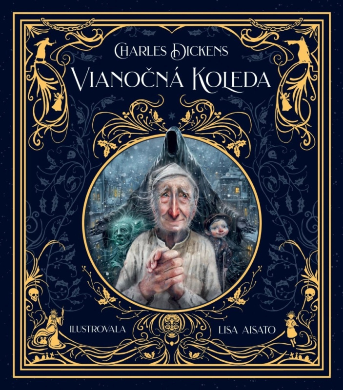 Vianočná koleda - Charles Dickens, Lisa Aisato (ilustrátor)