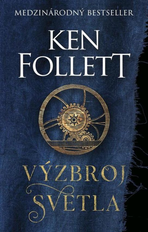 Výzbroj svetla -  Ken Follet