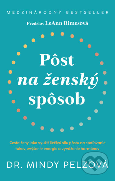 Pôst na ženský spôsob - Mindy Pelz - kniha z kategorie Zdraví a životní styl