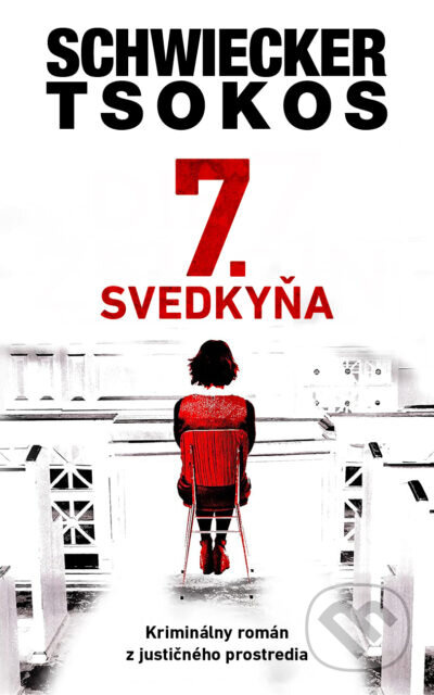 7. Svedkyňa (Kriminálny román z justičného prostredia) - kniha z kategorie Thrillery