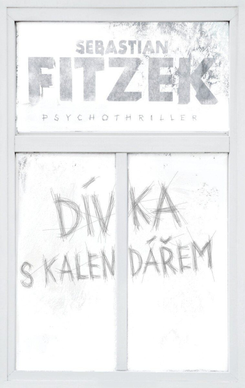 Dívka s kalendářem - Sebastian Fitzek - kniha z kategorie Thrillery