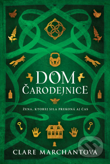 Dom čarodejnice - Clare Marchant - kniha z kategorie Fantasy