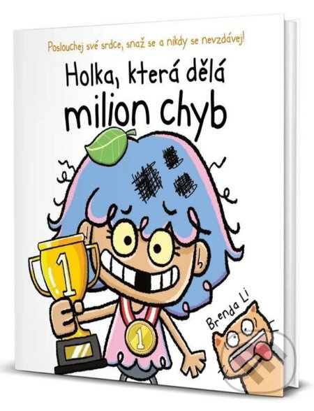 Holka, která dělá milion chyb