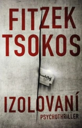 Izolovaní - Sebastian Fitzek, Michael Tsokos - kniha z kategorie Detektívky