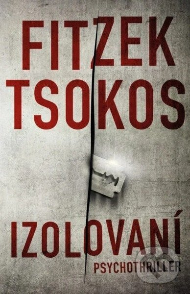 Izolovaní - Sebastian Fitzek, Michael Tsokos - kniha z kategorie Detektívky
