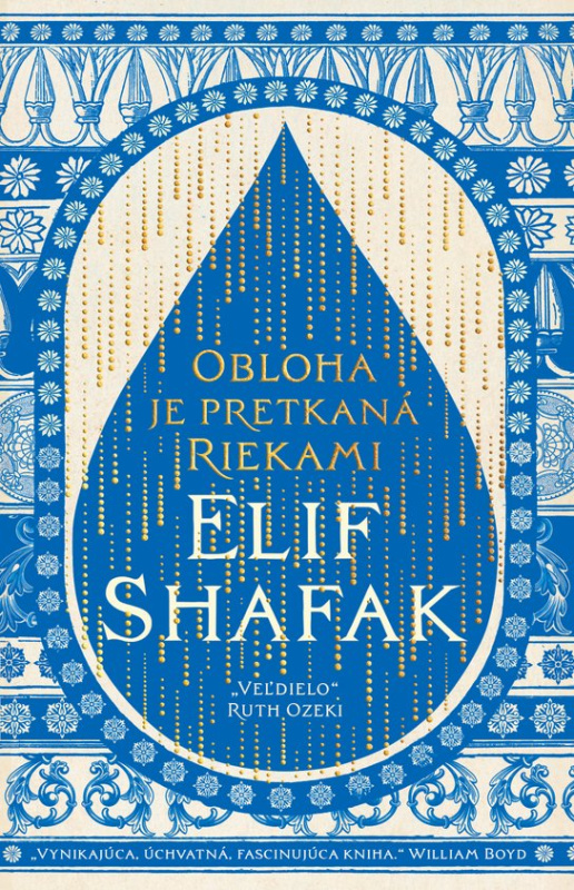 Obloha je pretkaná riekami -  Elif Shafak