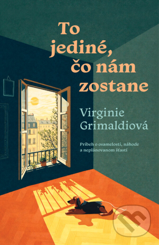 To jediné, čo nám zostane - Virginie Grimaldi - kniha z kategorie Spoločenská beletria