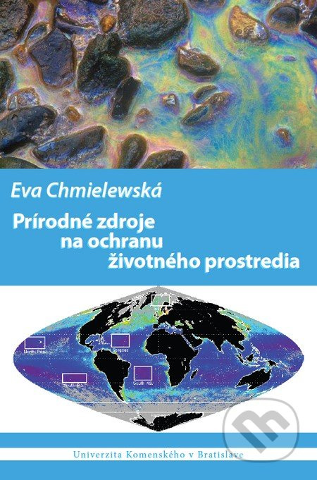 Prírodné zdroje na ochranu životného prostredia - Eva Chmielewská - kniha z kategorie Přírodní vědy a technika