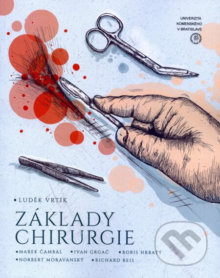 Základy chirurgie - Luděk Vrtík a kol. - kniha z kategorie Medicína