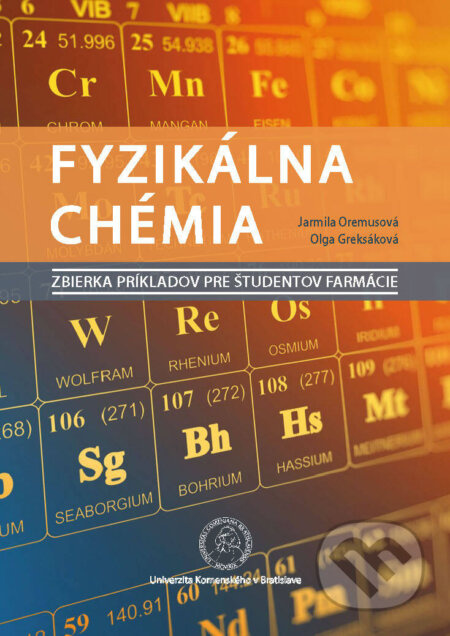 Fyzikálna chémia (Zbierka príkladov pre študentov farmácie) - kniha z kategorie Chemie