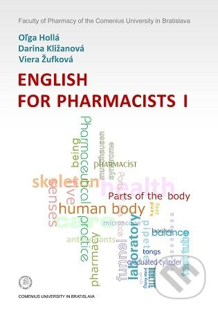 English for Pharmacists I - Oľga Hollá - kniha z kategorie Učebnice a slovníky
