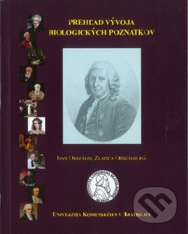 Prehľad vývoja biologických poznatkov - Ivan Országh - kniha z kategorie Biologie