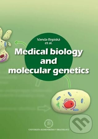 Medical Biology and Molecular Genetics - Vanda Repiská - kniha z kategorie Biologie