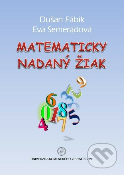 Matematicky nadaný žiak - Dušan Fábik - kniha z kategorie Pedagogika