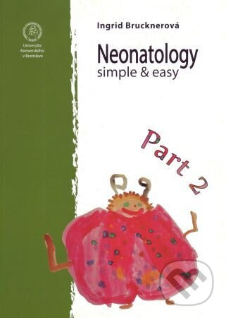 Neonatology simple & easy – Part II (druhé vydanie) - kniha z kategorie Učebnice a slovníky