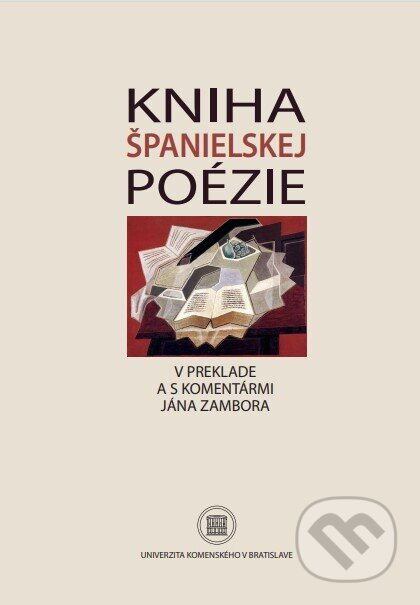 Kniha španielskej poézie (V preklade aj s komentárom Jána Zambora) - kniha z kategorie Literární věda