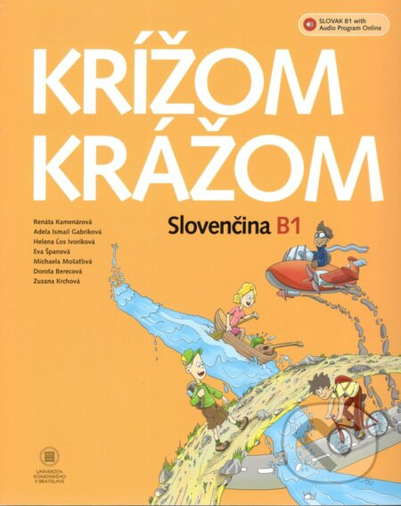 Krížom krážom Slovenčina B1+ Audio online (2. upravené vydanie) - kniha z kategorie Jazykové učebnice a slovníky