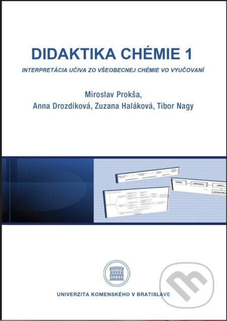Didaktika chémie 1 (Interpretácia učiva zo všeobecnej chémie vo vyučovaní) - kniha z kategorie Chemie