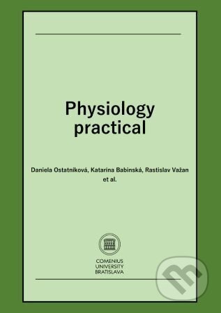 Physiology Practical - Daniela Ostatníková - kniha z kategorie Medicína