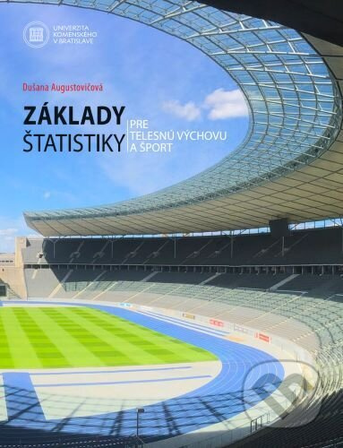 Základy štatistiky pre telesnú výchovu a šport - kniha z kategorie Informatika