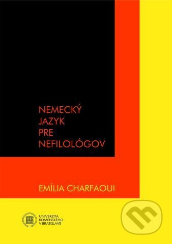 Nemecký jazyk pre nefilológov - Emília Charfaoui - kniha z kategorie Jazykové učebnice a slovníky