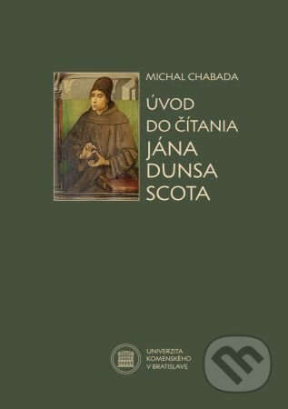 Úvod do čítania Jána Dunsa Scota - Michal Chabada - kniha z kategorie Gymnázia