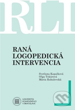 Raná logopedická intervencia - Svetlana Kapalková - kniha z kategorie Pedagogika