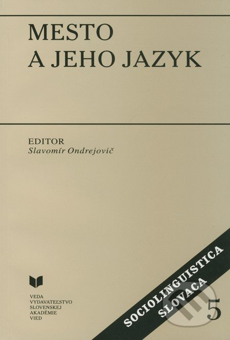 Mesto a jeho jazyk - Slavomír Ondrejovič - kniha z kategorie Historie