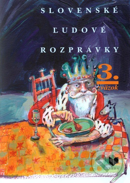 Slovenské ľudové rozprávky (3. zväzok) - Viera Gašparíková - kniha z kategorie Pro děti