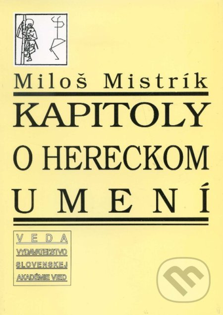 Kapitoly o hereckom umení - Miloš Mistrík - kniha z kategorie Film