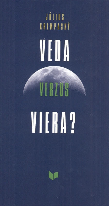 Veda verzus viera? - Július Krempaský - kniha z kategorie Náboženská literatura