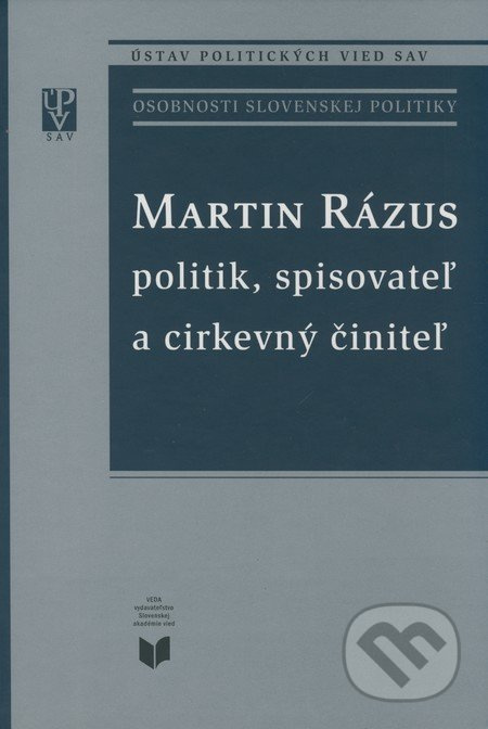 Martin Rázus - politik, spisovateľ a cirkevný činiteľ - kniha z kategorie Životopisy