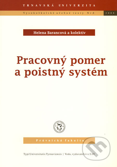 Pracovný pomer a poistný systém - Helena Barancová a kol. - kniha z kategorie Personalistika