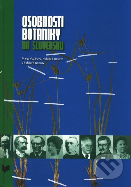 Osobnosti botaniky na Slovensku - Marta Vozárová - kniha z kategorie Biologie
