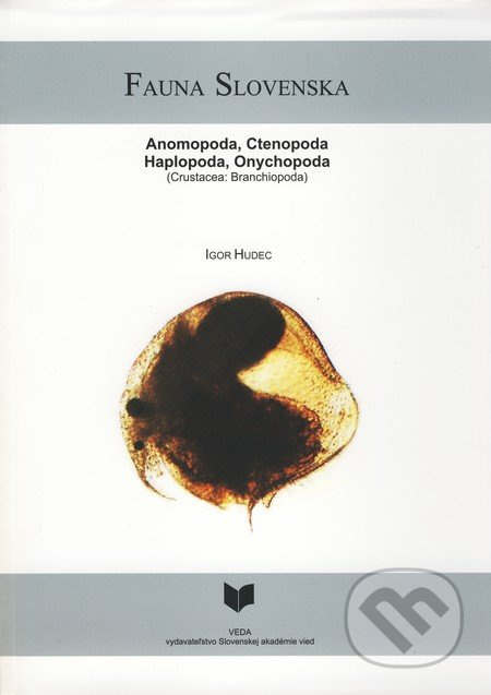 Fauna Slovenska III. (Anomopoda, Ctenopoda, Haplopoda, Onychopoda (Crustacea: Branchiopoda)) - kniha z kategorie Biologie