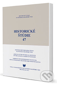Historické štúdie 47 - Daniela Kodajová, Ingrid Kušniráková - kniha z kategorie Historie