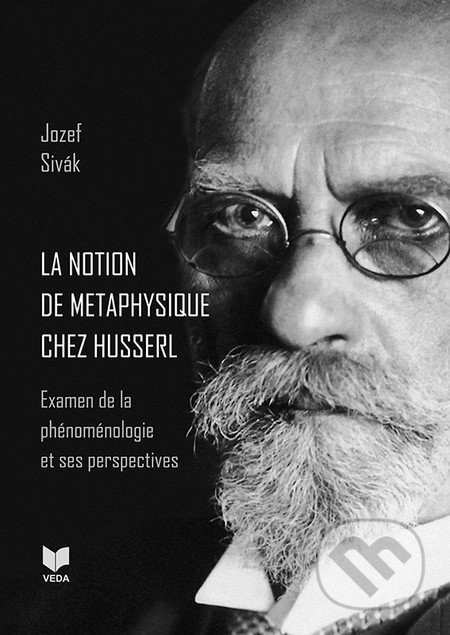 La notion de metaphysique chez Husserl - Jozef Sivák - kniha z kategorie Odborné a naučné