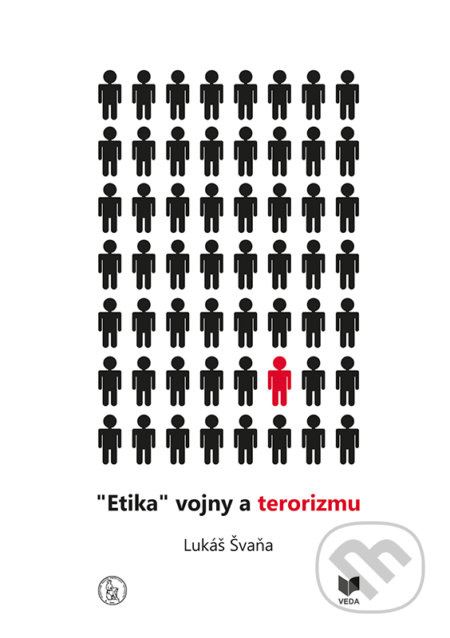 Etika vojny a terorizmu - Lukáš Švaňa - kniha z kategorie Filozofie