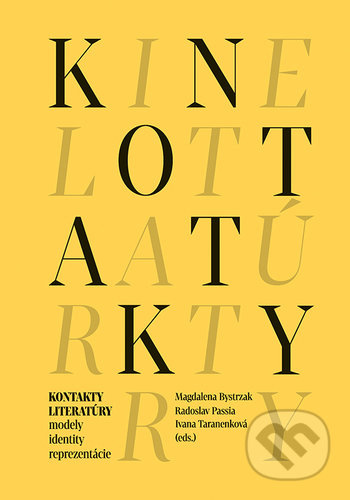 Kontakty literatúry  modely identity reprezentácie - kniha z kategorie Literární věda
