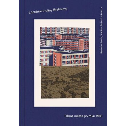 Literárne krajiny Bratislavy /Obraz mesta (slovensky)