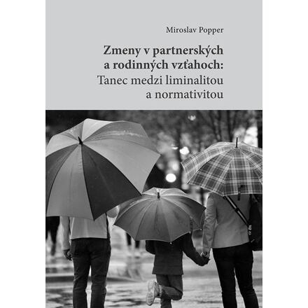 Zmeny v partnerských a rodinných vzťahoch (slovensky)