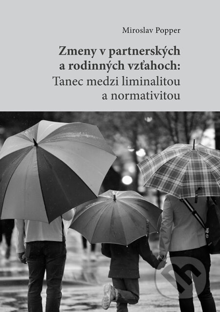 Zmeny v partnerských a rodinných vzťahoch (slovensky)