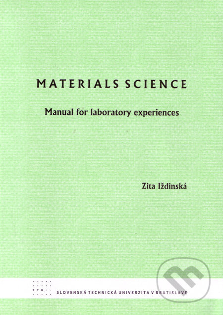 Materials science (Manual for laboratory expreriences) - kniha z kategorie Přírodní vědy a technika