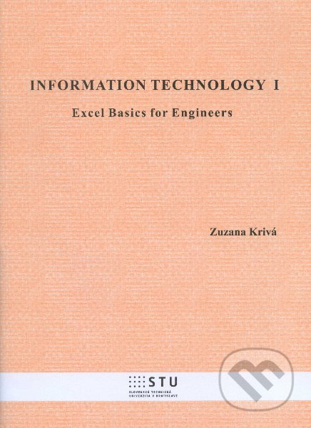 Information technology 1 (Excel basics for Engineers) - kniha z kategorie Vysoké školy