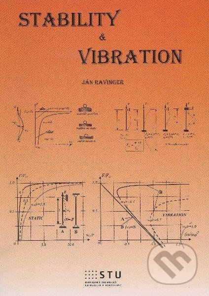 Stability & vibration - Ján Ravinger - kniha z kategorie Stavebnictví
