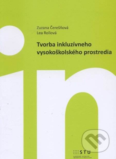 Tvorba inkluzívneho vysokoškolského prostredia - Zuzana Čerešňová - kniha z kategorie Vysoké školy