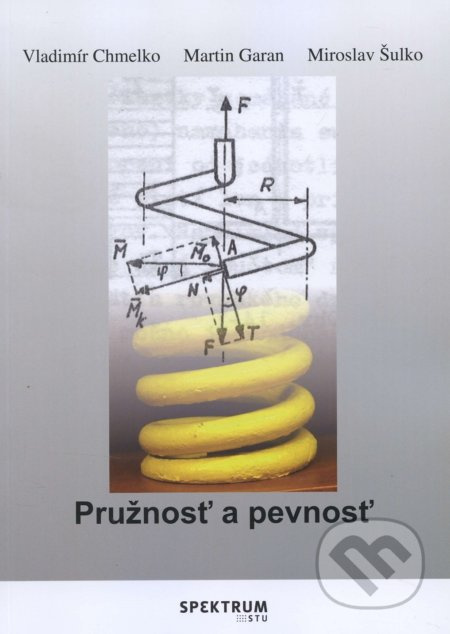 Pružnosť a pevnosť - Vladimír Chmelko - kniha z kategorie Vysoké školy