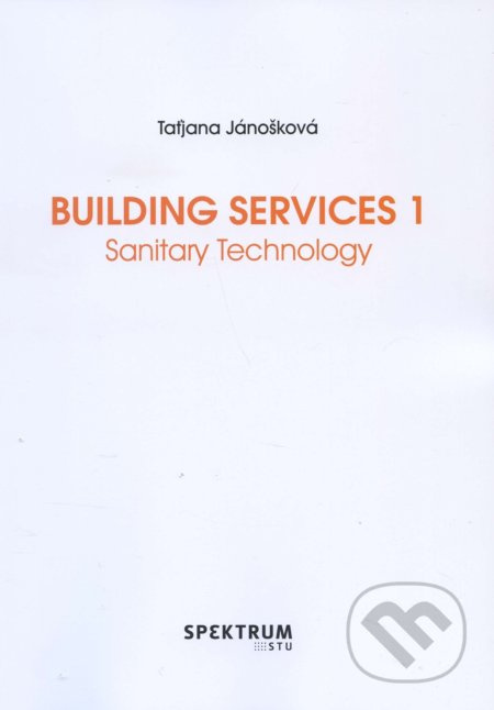 Building Services 1 - Taťjana Jánošková - kniha z kategorie Vysoké školy