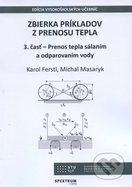 Zbierka príkladov z prenosu tepla (Prenos tepla sálaním a odparovaním vody) - kniha z kategorie Vysoké školy
