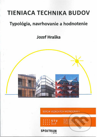 Tieniaca technika budov (Typológia, navrhovanie a hodnotenie) - kniha z kategorie Stavebnictví